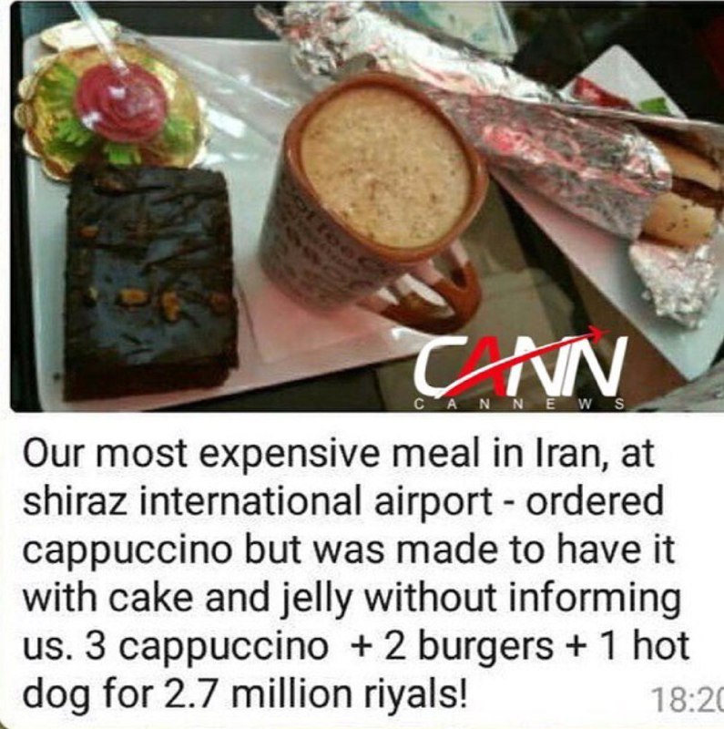 ٣ تا کاپوچینو، ٢ تا همبرگر و یک هات داگ به #توریست ها در فرودگاه #شیراز فروخته شده به مبلغ دویست و هفتاد هزار تومان...Taranehtehranii