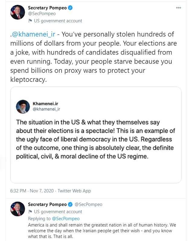 مایک #پمپئو شامگاه شنبه به وقت واشنگتن در پاسخ به توییت اکانت انگلیسی سیدعلی #خامنه‌ای که #انتخابات در #آمریکا را زیر سوال برده بود نوشت