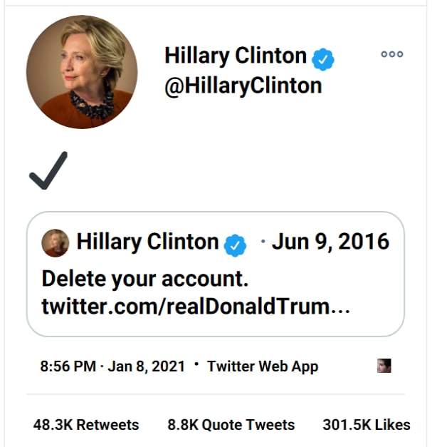 واکنش #هیلاری #کلینتون [HillaryClinton] به مسدود شدن اکانت توییتر #ترامپCane_Of_Moses#هیلاری_کلینتون که سال ۲۰۱۶ خواستار حذف اکانت #توییتر پرزیدنت ترامپ شده بود الان توییت قدیمی خود را با خوشحالی بازنشر کرد و علامت «انجام شد» را بالای آن زد.mobarez_nastooh📡 @VahidOnline